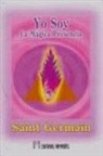 Saint-Germain - Yo soy : la mágica presencia