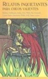 Bram Stoker, Óscar Sacristán López - Relatos inquietantes para chicos valientes