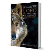 Jesús García Díaz - La huella del lobo en la cultura y el territorio cantábricos