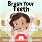 Laura Lee Fedoryshin Prashad - Brush Your Teeth
