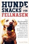 Ronald Möller - Hundesnacks für Fellnasen