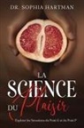 Sophia Hartman - La science du plaisir