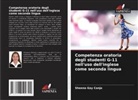 Sheena Gay Canja - Competenza oratoria degli studenti G-11 nell'uso dell'inglese come seconda lingua