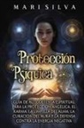 Mari Silva - Protección psíquica