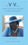 Evangelist Nadine Wright - From Vanity to Victory in Relationships