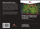 P Brindha Devi, Kannan Mirunalini, S Ivo Romauld - Études de recherche sur les plantes médicinales combinées