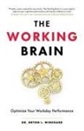 Brynn L. Winegard - The Working Brain