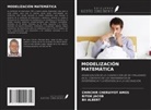 Bii Albert, Chirchir Cheruiyot Amos, Bitok Jacob - MODELIZACIÓN MATEMÁTICA
