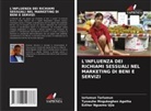 Tyowuhe Mngukeghen Agatha, Esther Nguemo Ujia, Iorlumun Tarlumun - L'INFLUENZA DEI RICHIAMI SESSUALI NEL MARKETING DI BENI E SERVIZI