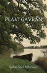 Srdjan Serz Milanovic - Plavi gavran