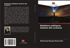 Muhammad Hussein Noure Elahi - Relations publiques Gestion des sciences