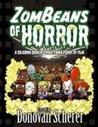 Donovan Scherer - ZomBeans of Horror