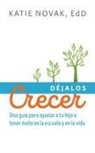 Katie Novak - Déjalos Crecer