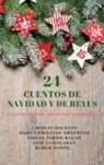 Hans  Christian Andersen, Charles Dickens, Emilia Pardo Bazán - 24 Cuentos de Navidad y de Reyes