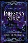 Rachel Morgan - Emerson's Story (Creepy Hollow Books 7, 8 & 9)