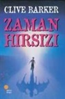 Clive Barker - Zaman Hirsizi