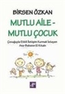 Birsen Özkan - Mutlu Aile - Mutlu Cocuk