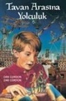 Dan Gordon, Zaki Gordon - Tavan Arasina Yolculuk