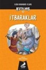 Esra Bahadir Cesar - Kutalmis - Itbaraklar