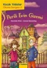 Henriette Wich - Perili Evin Gizemi - Kücük Yildizlar Okuma Seviyesi 3