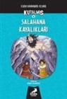 Esra Bahadir Cesar - Kutalmis - Salahana Kayaliklari