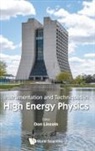 Don Lincoln, Don Lincoln, Donald Lincoln, Lincoln Donald - Instrumentation And Techniques In High Energy Physics