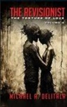 Michael A. Delitala - The Revisionist- Volume 2