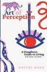 Krithi Kode, Krishnna Kode - Art of Perception