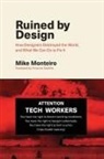 Mike Monteiro - Ruined by Design