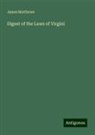 James Matthews - Digest of the Laws of Virgini