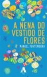 Manoel Fontemoura - A nena do vestido de flores
