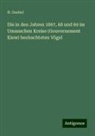 H Geobel, H. Geobel - Die in den Jahren 1867, 68 und 69 im Umanschen Kreise (Gouvernement Kiew) beobachteten Vögel