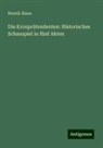 Henrik Ibsen - Die Kronprätendenten: Historisches Schauspiel in fünf Akten