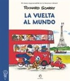 Richard Scarry - Vuelta Al Mundo, La