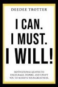 Deedee Trotter - I Can. I Must. I Will!