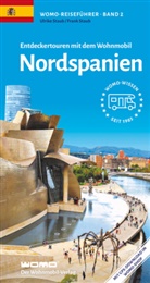 Frank Staub, Ulrike Staub - Entdeckertouren mit dem Wohnmobil Nordspanien