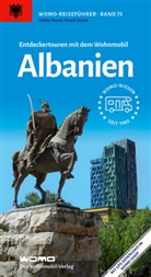 Frank Staub, Ulrike Staub - Entdeckertouren mit dem Wohnmobil Albanien