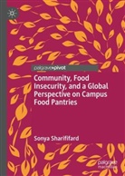 Sonya Sharififard - Community, Food Insecurity, and a Global Perspective on Campus Food Pantries