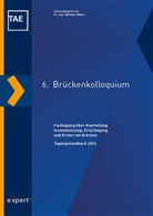 Akademie Esslingen e V, Matthias Müller, Technische Akademie Esslingen e. V. - 6. Brückenkolloquium