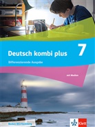 Deutsch kombi plus 7. Differenzierende Ausgabe Baden-Württemberg, m. 1 Beilage