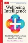 Kiran Bhatti, Thomas Roulet - Wellbeing Intelligence