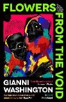 Gianni Washington - Flowers from the Void