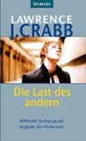 Lawrence J Crabb, Crabb  Lawrence J - Die Last des anderen