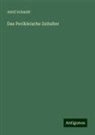 Adolf Schmidt - Das Perikleische Zeitalter