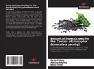 Adelina Adelino, Banu Irenio, Paulo Tebulo - Botanical Insecticides for the Control of(Alocypha bimaculata Jacoby)