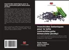 Adelina Adelino, Banu Irenio, Paulo Tebulo - Insecticides botaniques pour la lutte contre(Alocypha bimaculata Jacoby)