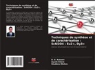 Ayush Khare, D. S. Kshatri, Shubhra Mishra - Techniques de synthèse et de caractérisation : SrAl2O4 : Eu2+, Dy3+