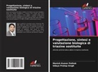 Manish Kumar Pathak, Udaya Pratap Singh - Progettazione, sintesi e valutazione biologica di triazine sostituite
