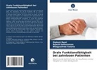 Diptesh Rami, Rajesh Sethuraman, Bhagyash Sutaria, Bhagyashree Sutaria - Orale Funktionsfähigkeit bei zahnlosen Patienten