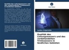 Lyubov Grigorenko - Qualität des Leitungswassers und des vorbehandelten Trinkwassers in ländlichen Gebieten